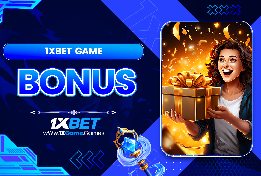 1xbet game bonus
