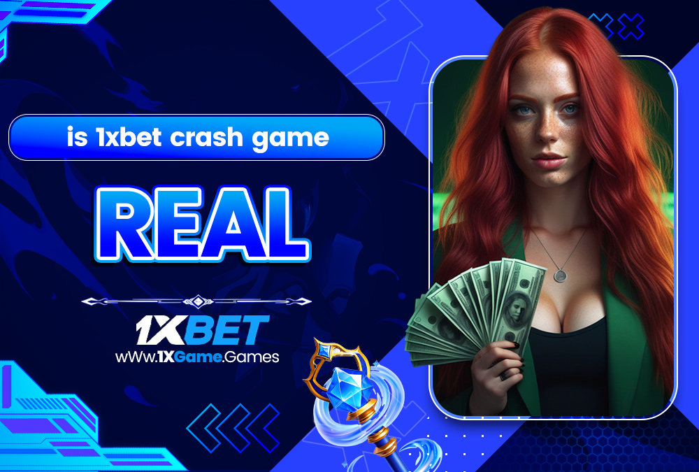 is 1xbet crash game real